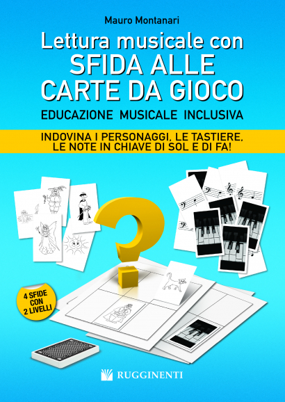 LETTURA MUSICALE CON SFIDA ALLE CARTE DA GIOCO