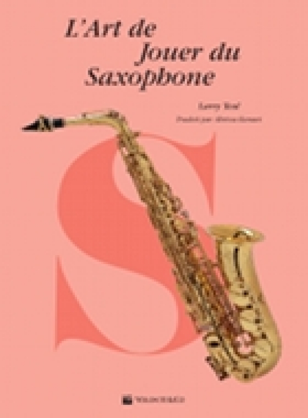 Cubierta de L'Art de Jouer du Saxophone , de Larry Teal
