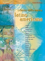Couverture de I Classici della Musica Latino Americana - Vol. 1, de Gianni Desidery