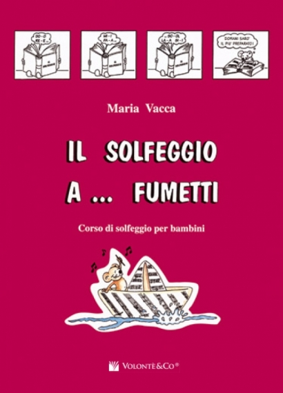 Il Solfeggio a... Fumetti - Vol. 1