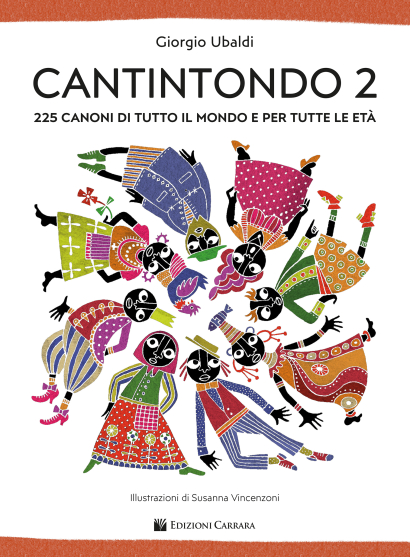 CANTINTONDO 2 - 225 CANONI DI TUTTO IL MONDO E PER TUTTE LE ETÀ