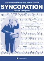 Couverture de Syncopation - Etude progréssive de la syncope pour les batteurs (Édition Français), de Ted Reed