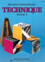 Méthode de Piano Bastien - Technique Niveau 2