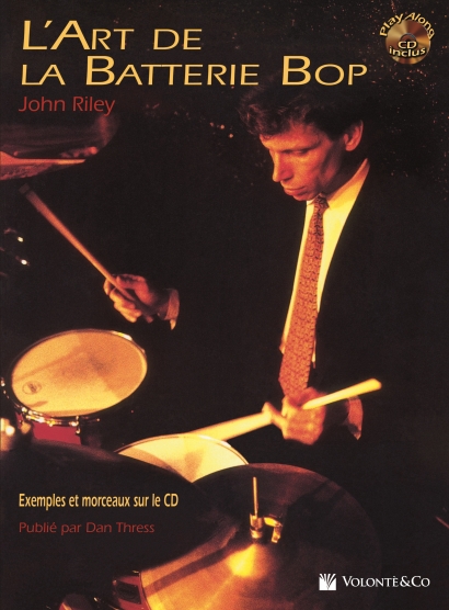 Cubierta de L'Art de la Batterie Bop, de John Riley